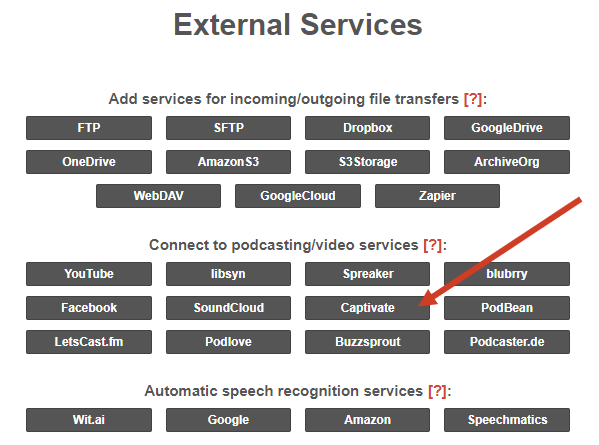 Captivate button in the list of available Auphonic service connections