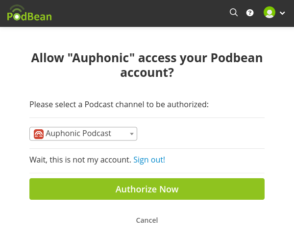 PodBean Auphonic Authorization and Podcast selection page